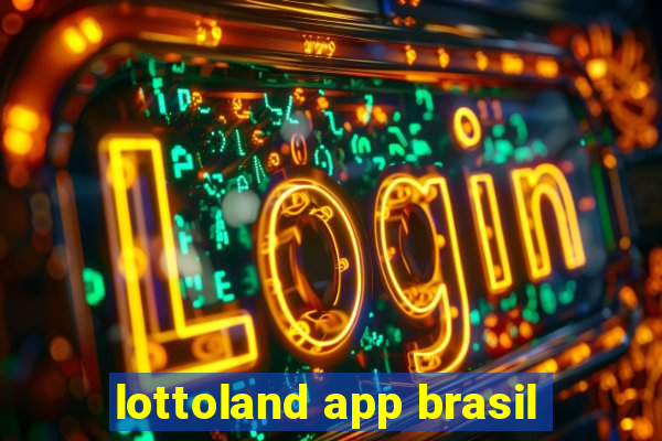 lottoland app brasil